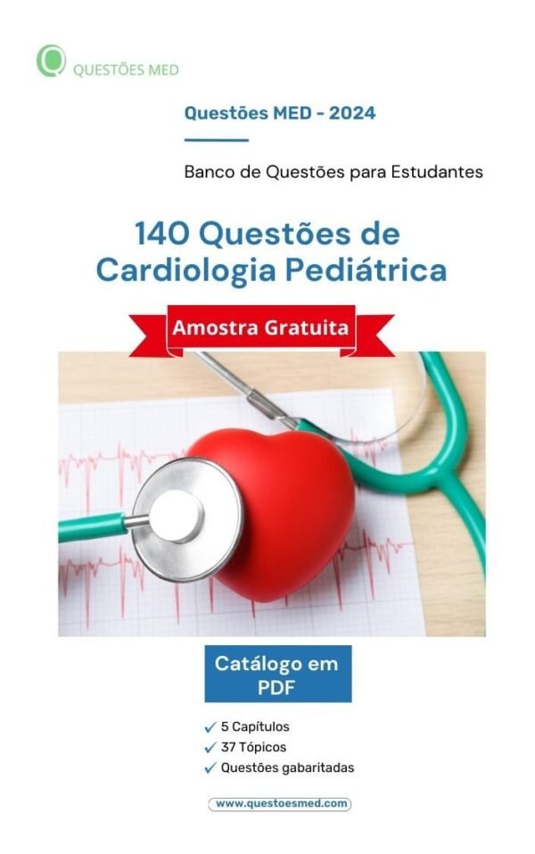 Banco de Questões gratuito de Cardiologia Pediátrica