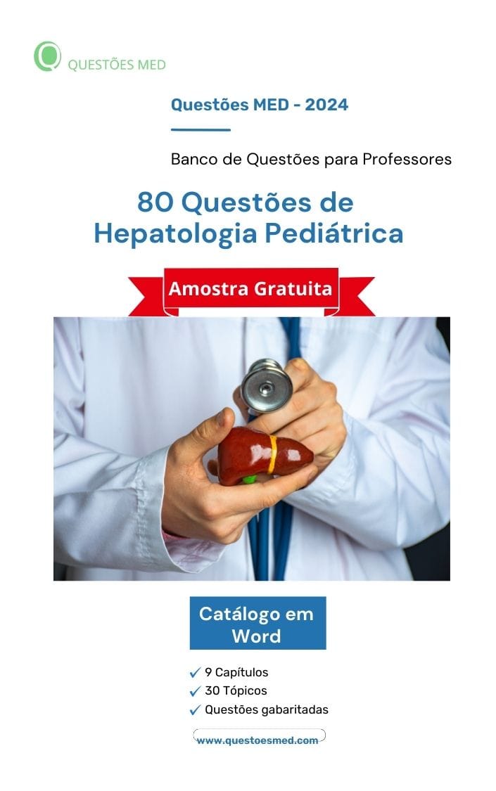 Banco de Questões Gratuito de Hepatologia Pediátrica