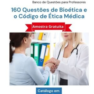 Banco de Questões sobre Bioética (Word) - Amostra Grátis