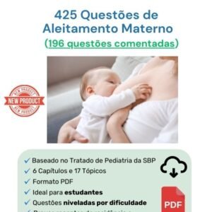 425 Questões de Aleitamento Materno em PDF (196 comentadas)
