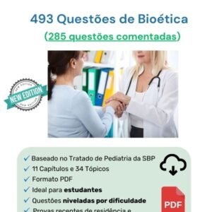 493 Questões de Bióetica (285 comentadas) em PDF