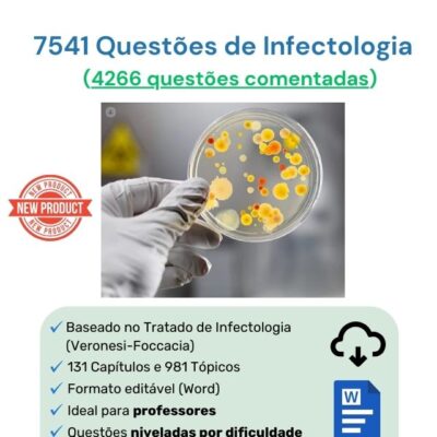 7541 Questões de Infectologia (4266 comentadas) em Word