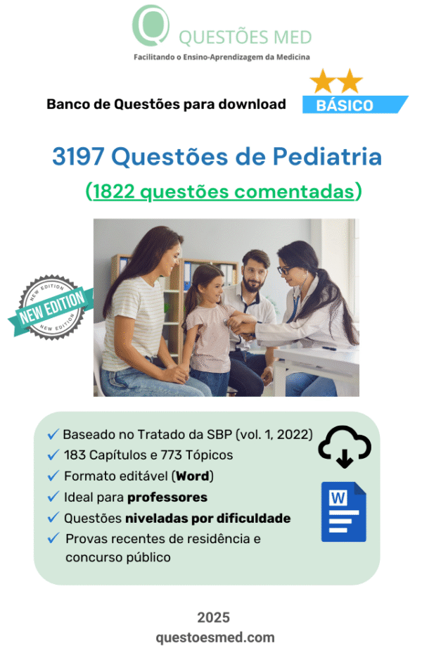3197 Questões de Pediatria (1822 comentadas) em Word vol. 1