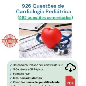926 Questões de Cardiologia Pediátrica (738 comentadas) PDF