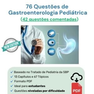 Banco de Questões Gratuito de Gastroenterologia Pediátrica em PDF