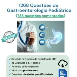 Banco de Questões Gratuito de Gastroenterologia Pediátrica em Word