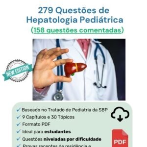 279 Questões de Hepatologia Pediátrica (158 comentadas) PDF