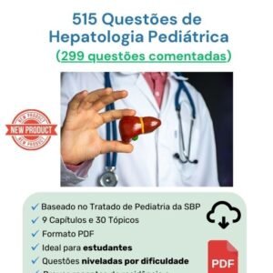 515 Questões de Hepatologia Pediátrica (299 comentadas) PDF