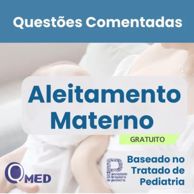 Capa do ebook gratuito de Questões Comentadas de Aleitamento Materno para Residência Médica – Questões MED