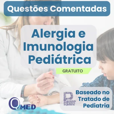 Capa do ebook gratuito Questões Comentadas de Alergia e Imunologia Pediátrica para Residência Médica – Questões MED