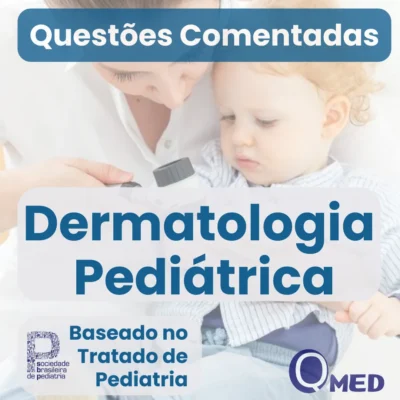 Capa do ebook Questões Comentadas de Dermatologia Pediátrica para Residência Médica – Questões MED