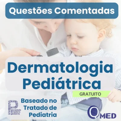 Capa do ebook gratuito Questões Comentadas de Dermatologia Pediátrica para Residência Médica – Questões MED