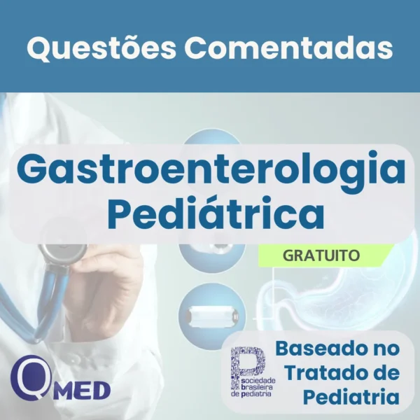 Capa do ebook gratuito Questões Comentadas de Gastroenterologia Pediátrica para Residência Médica – Questões MED