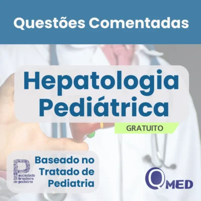 Capa do ebook gratuito Questões Comentadas de Hepatologia Pediátrica para Residência Médica – Questões MED