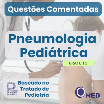 Capa do eBook gratuito “Questões Comentadas de Pneumologia Pediátrica para Residência Médica”, do site Questões MED, com questões comentadas de provas de residência médica na área de pneumologia pediátrica, voltadas para estudo e preparação para exames de residência médica.