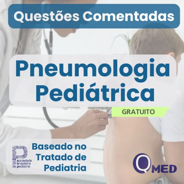 Capa do eBook gratuito “Questões Comentadas de Pneumologia Pediátrica para Residência Médica”, do site Questões MED, com questões comentadas de provas de residência médica na área de pneumologia pediátrica, voltadas para estudo e preparação para exames de residência médica.