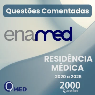 2000 Questões Comentadas de Residência Médica para o ENAMED