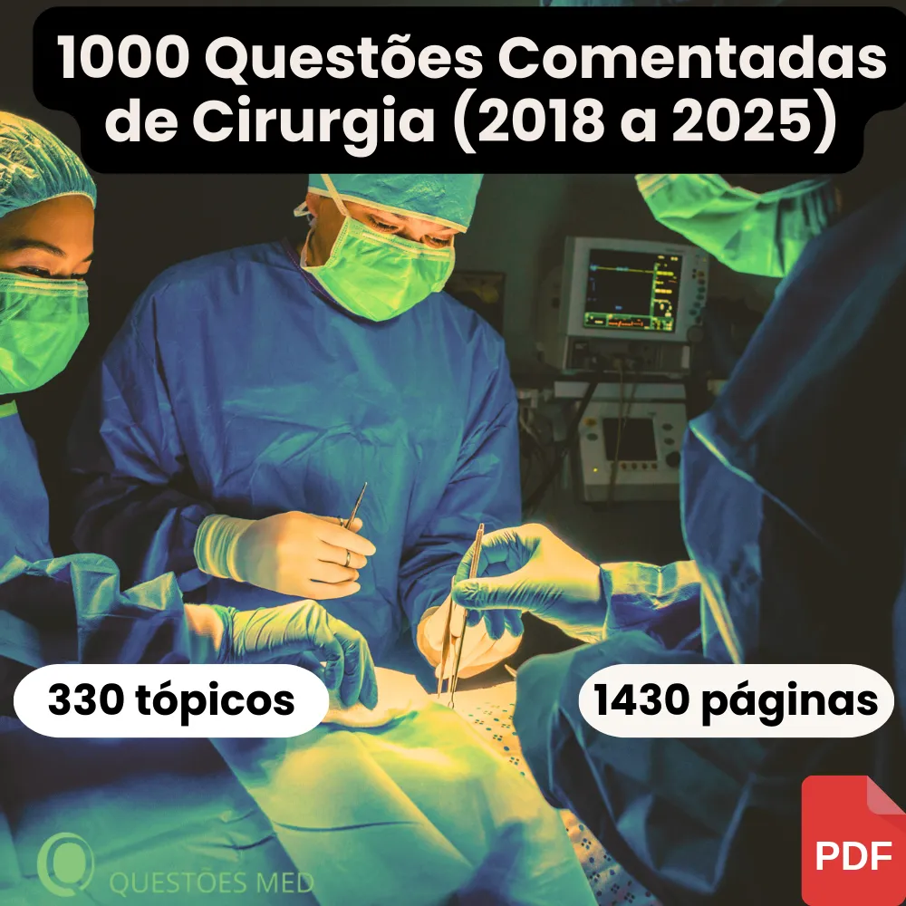 Revisão Intensiva de Cirurgia – 1000 Questões Comentadas (2018–2025)