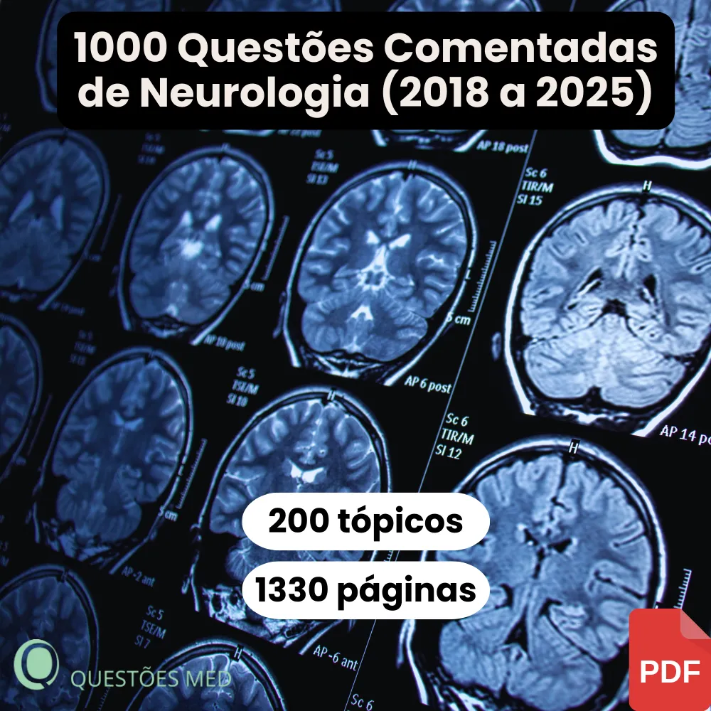 Revisão Intensiva de Neurologia – 1000 Questões Comentadas (2018–2025)