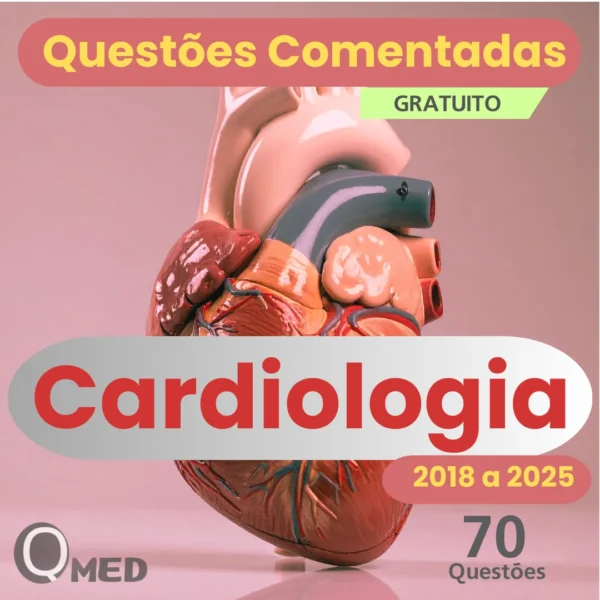 Questões Comentadas Gratuitas de Cardiologia de Residência Médica e Concursos
