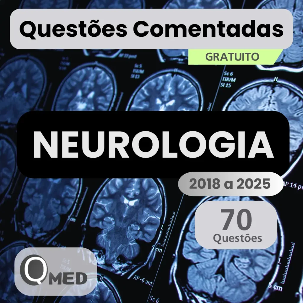 Ebook gratuito de questões comentadas de Neurologia para residência médica – Questões MED