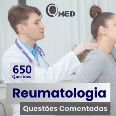 Ebook com 650 questoes comentadas de reumatologia de provas de residencia medica - questoesmed